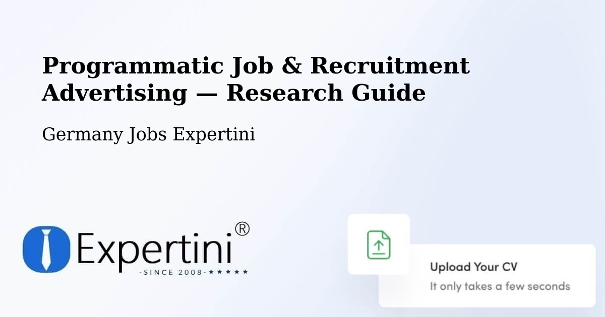 Programmatic Job & Recruitment Advertising — Research Guide – Winden