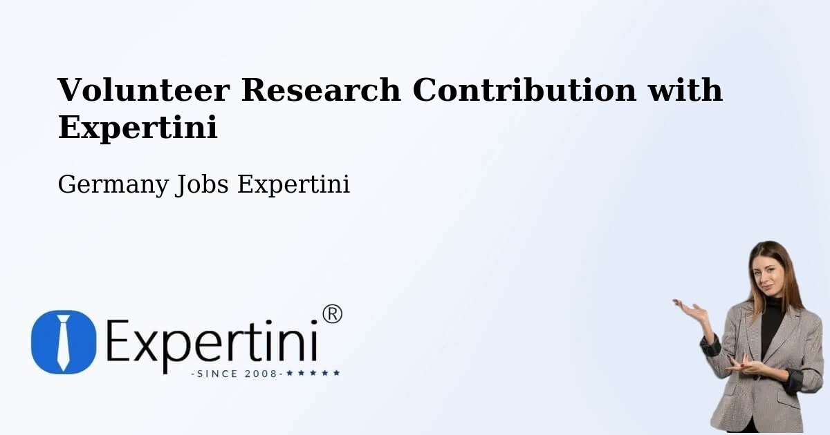 Volunteer Research Contribution Program – Winden - Germany Jobs Expertini